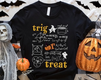 Trig or Treat Halloween Math Teacher Shirt, Halloween Math Sweatshirt, Math Teacher Gift Math Lover Tee, Cute Math Teacher Sweatshirt TShirt