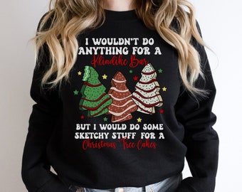 Funny Ugly Christmas Tree Cake Sweater, Christmas Tree Cake Sweater, Christmas Cake Shirt, Holiday Tree Sweatshirt,Womens Holiday Sweatshirt