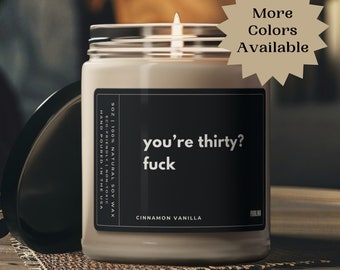 30th Birthday Gift, Funny Candle Thirtieth Birthday Gift for Her Him, Thirties Era, Thirty Flirty Thirty Years Old, 30th Birthday Party Gift