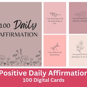 100 cartes d'affirmation positive du jour, jeu numérique de cartes d'affirmation, cartes de pleine conscience et de motivation, téléchargement immédiat, pdf imprimable jpg