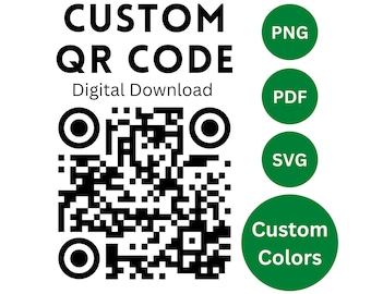 Custom QR Code: Website, Social Media (Digital Download)