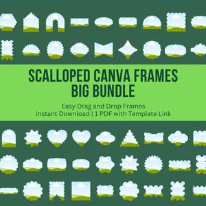 Pode incluir: Uma coleção de várias molduras com bordas recortadas apresentando um gráfico de paisagem com um campo verde e céu azul. O texto diz SCALLOPED CANVA FRAMES BIG BUNDLE, Easy Drag and Drop Frames, Instant Download | 1 PDF with Template Link.