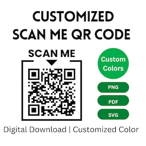 Custom Scan Me QR Code: Website, Social Media (Digital Download)