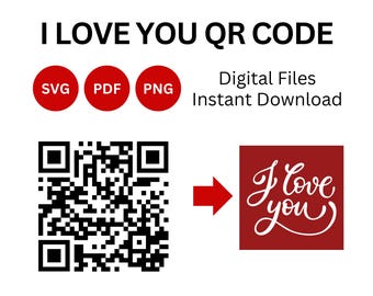 I Love You QR Code: Romantic Message (Digital Download)
