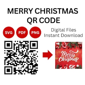 May include: A digital Christmas graphic with the text "MERRY CHRISTMAS QR CODE." Includes SVG, PDF, and PNG file type icons. A QR code is displayed with a red arrow pointing to a festive Christmas design.