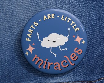 Fart Pin Button, Pinback Button, Gag Gift, Farts are Little Miracles, Fart Cloud Pin, Fart Joke Button, Fart Joke Pin Badge, Party Favor