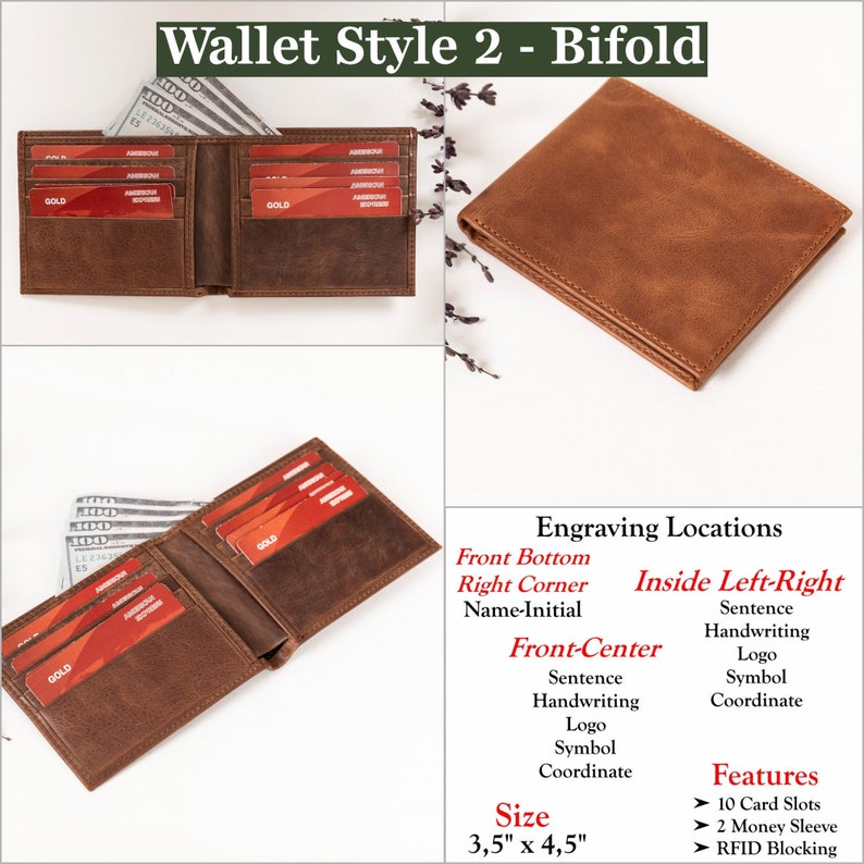 May include: A brown leather bifold wallet with multiple card slots and a money sleeve. The wallet is 3.5 inches by 4.5 inches and has various engraving locations, including the front bottom right corner, inside left-right, and front center.