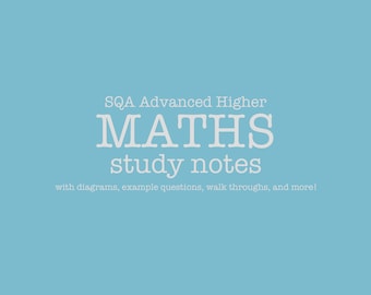 Maths Advanced Higher SQA Study Notes
