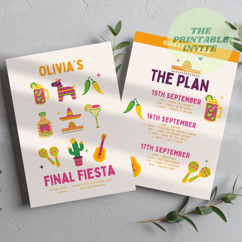 Puede incluir: Una invitaci&oacute;n imprimible para una escapada de fin de semana a Londres titulada "Final Fiesta". La invitaci&oacute;n presenta una ilustraci&oacute;n colorida de una maraca, un cactus, una guitarra, un sombrero, una margarita y una pi&ntilde;ata. El texto de la invitaci&oacute;n dice "Olivia's Final Fiesta Viernes 15 - Domingo 17 de Septiembre de 2023 Londres RSVP 07123456789". El reverso de la invitaci&oacute;n presenta un itinerario detallado para el fin de semana, titulado "The Plan".