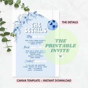 Puede incluir: Una invitaci&oacute;n imprimible para una fiesta con un esquema de color azul y verde. La invitaci&oacute;n incluye el texto "The Details", "Stay Our Hotel", "Park Plaza London Riverbank", "18 Albert Embankment", "London SE1 7TJ", "Pack What You Need", "Going Out & Casual Outfits", "PJs, Underwear & Swim Suit", "Dancing Shoes!", "Makeup & Toiletries", "Phone Charger", "Contact Questions", "If you have any questions please contact the bridal party", "Sara - 07123456789", "Katie - 07123456789", "The Printable Invite", y "Canva Template ~ Instant Download".