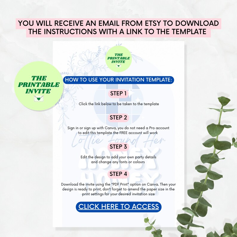 Puede incluir: Una plantilla de invitaci&oacute;n imprimible con instrucciones sobre c&oacute;mo usarla. La plantilla est&aacute; dise&ntilde;ada para una fiesta de cumplea&ntilde;os y presenta un dise&ntilde;o floral con el texto "Collie Found Her" en rosa y azul. Las instrucciones incluyen pasos sobre c&oacute;mo editar la plantilla en Canva y descargarla como PDF.