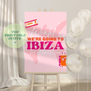 May include: A pink printable sign with the text "Woh! We're going to IBIZA for Steph's Hen" in white and pink lettering. The sign features a plane, a suitcase, and a ticket.