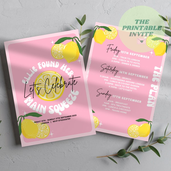 She Found Her Main Squeeze | Hen Bachelorette Party Invitation Itinerary | Canva Template | Fully Editable Printable or Digital Invite