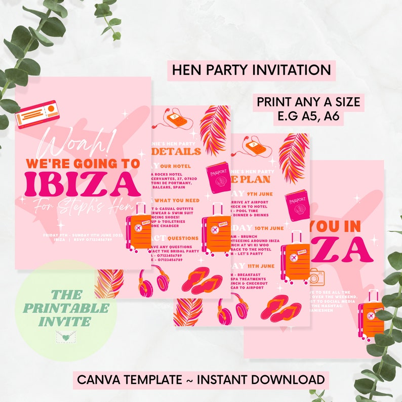 May include: A pink printable invitation for a hen party in Ibiza, Spain. The invitation features a suitcase, palm trees, and the text "Wonh! We're going to Ibiza for Steph's Hen".