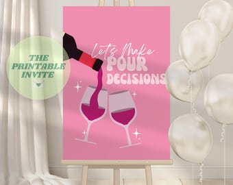 Bacheca di benvenuto di Galentine: decorazioni per feste Pour Decisions (download digitale del modello Canva)