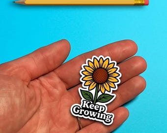 Keep Growing Sunflower Sticker