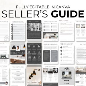 May include: A digital Seller's Guide template, fully editable in Canva. The guide features sections on home selling, marketing, and pricing strategy. The design is primarily black, white, and gray, with images of homes and interior design.