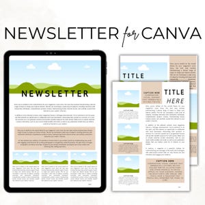 May include: A digital template for creating a newsletter using Canva. The template features a green and blue landscape design with the text "Newsletter" in a large, bold font. The template includes sections for a title, caption, and visual content. The text "TITLE HERE" is displayed in a large, bold font.