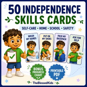 May include: A set of 50 Independence Skills Cards featuring a cartoon character in a green shirt and blue shorts. The cards show tasks like wash my hands, put on my shoes, pack my backpack, and ask for help. Includes a bonus progress chart PDF.
