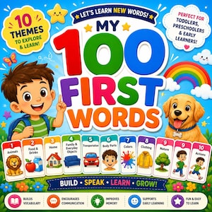 Op de afbeelding: Een kleurrijke educatieve boekomslag getiteld My 100 First Words met een cartoonjongen, een gouden puppy en een regenboog. Het ontwerp bevat tien genummerde categorieën zoals dieren, eten, huis en acties, voorzien van heldere illustraties en tekst.