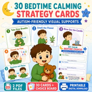 May include: A set of 30 bedtime calming strategy cards featuring visual supports for children. The cards include illustrations of a boy performing relaxation techniques like breathing, smelling a flower, and counting, plus a choice board.