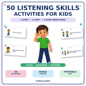 Può includere: Un poster educativo digitale intitolato 50 LISTENING SKILLS ACTIVITIES FOR KIDS con un personaggio dei cartoni animati con una mano all'orecchio. Il poster include quattro schede di attività di esempio, il testo LISTEN • REMEMBER • RESPOND e le etichette per 50 ACTIVITIES, BONUS POSTER e PRINTABLE PDF.