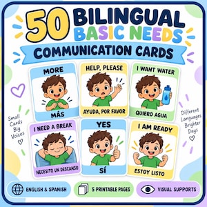 May include: A set of 50 bilingual basic needs communication cards in English and Spanish. The cards feature cartoon illustrations of a child in a green shirt demonstrating phrases like More, Help Please, I Want Water, I Need a Break, Yes, and I Am Ready.