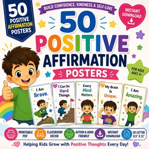 May include: A digital set of 50 positive affirmation posters for kids ages 3 and up, featuring colorful illustrations of a boy and motivational text. The printable PDF format is sized at 8.5 inches by 11 inches, designed to build confidence.