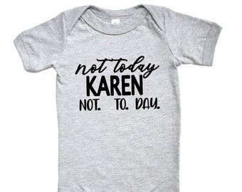 Not Today Karen SVG Datei Sofort Download, Karen Cut File für Cricut, Lustiges T-Shirt svg, Lustiges Pullover Design, Karen SVG, PNG, jpeg