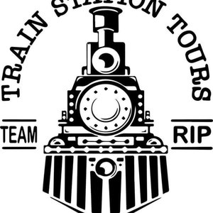 May include: Black and white graphic of a vintage steam train. The words "TRAIN STATION TOURS" arc above the train. Below the train are the words "TEAM" and "RIP".