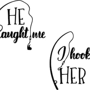 He Caught Me - I Hooked Her SVG e PNG Download instantâneo de arquivos, arquivos de corte de designs de camisas de casais para Cricut, arquivos de design de pesca engraçados / fofos