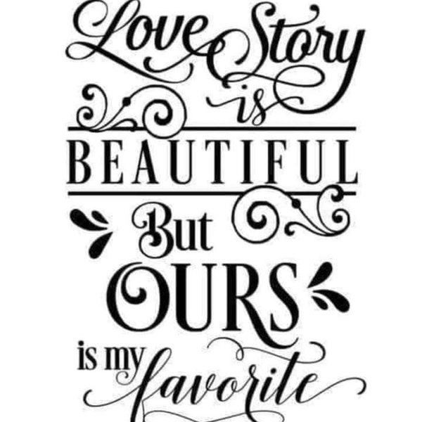 Every Love Story is Beautiful, but Ours is my Favorite SVG File Instant Download, Valentines Cut File for Cricut, Valentines SVG, PNG, jpeg