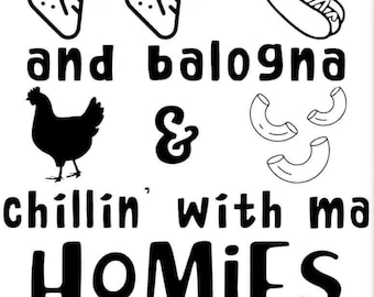 Chicken Wing SVG Hotdog SVG And Bologna SVG Chillin Svg, with my Svg, Homies Svg, Instant Svg Download, Funny Designs Svg, Quotes Svg & Png