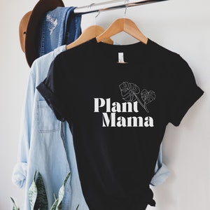 Plant Mama Shirt, Plant Shirt, Mama Shirt, Plant Lover Shirt, Plant Tshirt, Plant Mama Tee, Plant Mama Gift