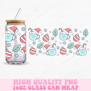Holiday Glass Can Wrap, 16oz Glass Can Wrap Png, Trendy Christmas Png, Christmas Glass Can Png, Cozy Png, Glass Can Wrap, Glass Can Design