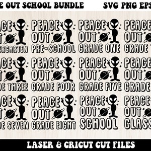 Peace Out Grade SVG、Peace Out School SVG、School SVG、Last Day of School SVG、Kindergarten SVG、Cricut 用 SVG ファイル、デジタル ダウンロード