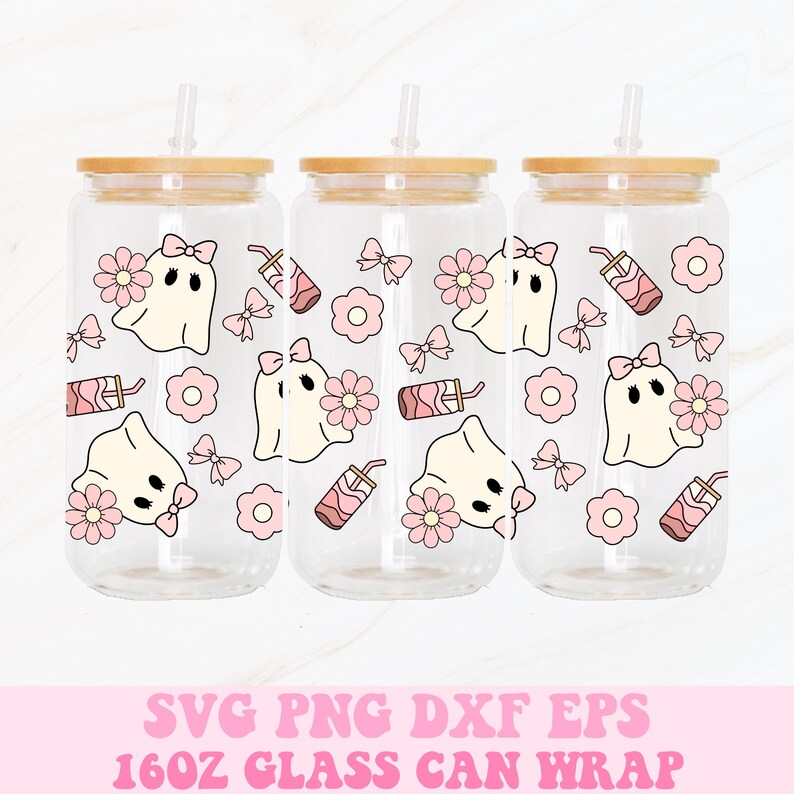 May include: Three clear glass can wraps with wooden lids and straws. Each wrap features a cute ghost design with a pink bow, flower, and drink illustration. The text at the bottom reads "SVG PNG DXF EPS 16OZ GLASS CAN WRAP."