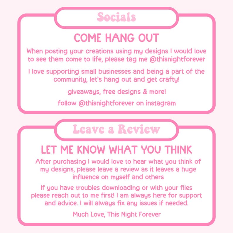 Op de afbeelding: Roze en witte grafiek met de tekst "Socials" en "Come Hang Out". De tekst moedigt klanten aan om de verkoper te taggen op sociale media wanneer ze zijn ontwerpen gebruiken. Het vermeldt ook weggeefacties, gratis ontwerpen en meer. De tweede grafiek is roze en wit met de tekst "Leave a Review" en "Let Me Know What You Think". De tekst moedigt klanten aan om een recensie achter te laten na aankoop en vermeldt dat recensies belangrijk zijn voor de verkoper.
