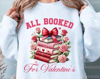 All Booked For Valentines Png, Valentine Png, Books Valentine Png, Books Png, Love Books Png, Valentines Sublimation, Digital Download