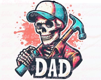 Handyman Png, Fathers Day Png, Skull Dad Shirt Png, Skeleton Sublimation, Skeleton Png, Trendy Png, Png, Dad Png, Dad Shirt Png, Father Png