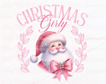 Christmas Girly Png, Santa Png, Pink Christmas Png, Sublimation Design, Christmas Png, Christmas Sublimation Png, Coquette Christmas Png