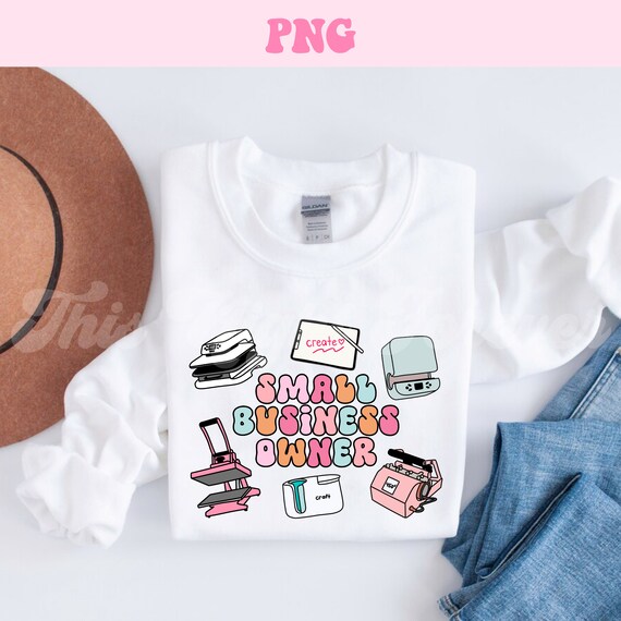 Small Business Owner Png, Small Business Png, Sticker Png, Png for Sublimation, Sublimation Png, UV Dtf Png, Png Files, Crafting Png
