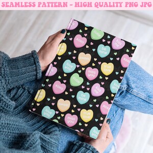 May include: A seamless pattern featuring colorful candy hearts with various messages on a black background. The hearts have messages like "XOXO", "Love You", "Sweet", "Cutie", "Be Mine", "Miss You", "True Love", "Kiss Me".
