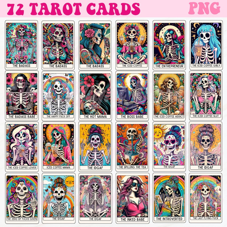 K&ouml;nnte beinhalten: Ein Set mit 72 Tarotkarten mit farbenfrohen Illustrationen von Skeletten mit verschiedenen Accessoires und Posen. Die Karten sind mit S&auml;tzen wie "The Badass", "The Iced Coffee" und "The IDGAF" betitelt.