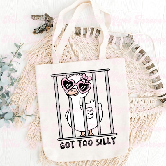 Got Too Silly Svg, Silly Goose Svg, Cute Trendy Svg, Funny Svg, Trendy Svg, Popular Design, Sticker Design, Goose Svg, T-Shirt Design Svg