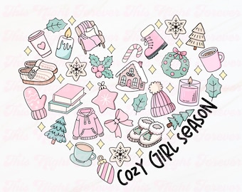 Cozy Girl Season Png, Winter Season Png, Winter Sublimation, Christmas Png, Digital Download, Png for Sublimation, Girly Png, Trendy Png