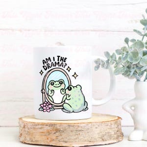 Am I The Drama Svg, Frog Svg, Cute Trendy Svg, Mental Health Svg, Trendy Svg, Popular Design, Sticker Design, Girly Svg, Sticker Svg, Svg