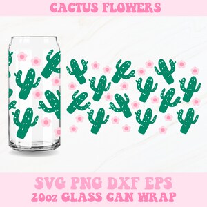 Cactus puede envolver svg, cactus libbey wrap svg, envoltura de vidrio libbey, lata de vidrio svg, envoltura de lata de vidrio de 20 oz, flores de cactus svg, 20 oz libbey wrap svg