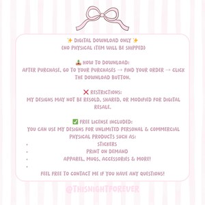 May include: A digital download information sheet with a pink bow at the top. Text includes "Digital Download Only", "How to Download", "Restrictions", and "Free License Included". The sheet lists items such as stickers, apparel, and mugs.