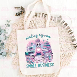 Small Business Png, Minding My Own Small Business Png, Skeleton Crafter Png, Small Business Owner Png, Crafty Png, Sublimation Design